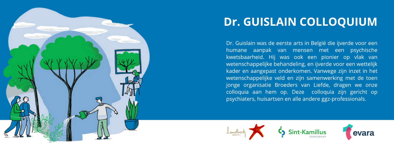 waarom dr guislain colloquia